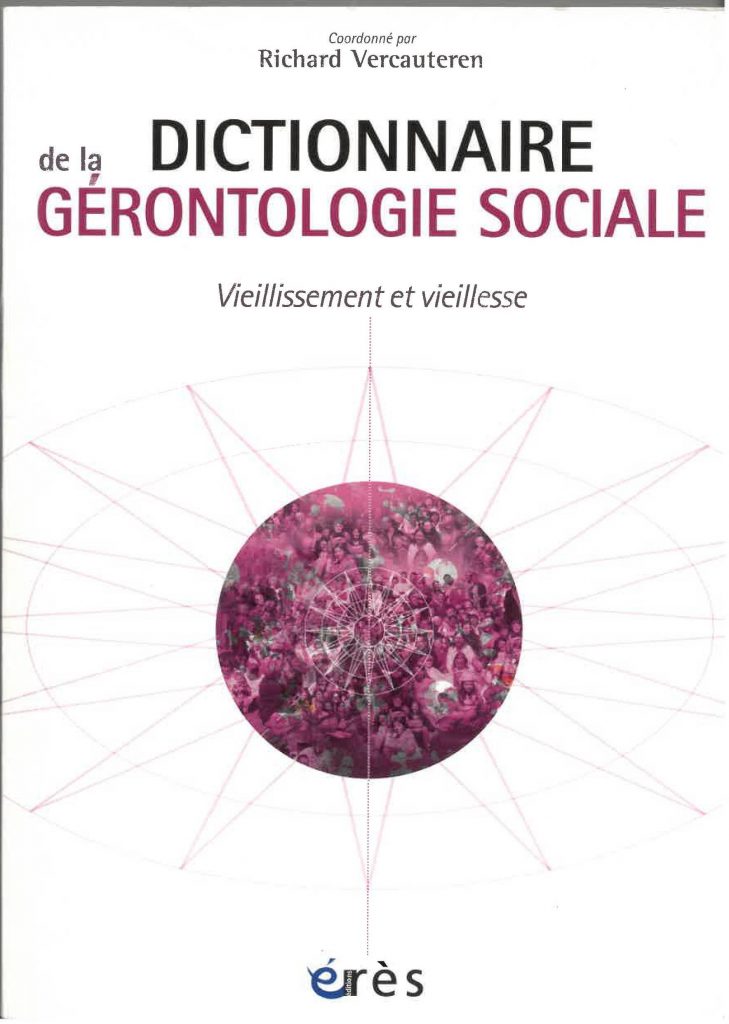 Dictionnaire de la gérontologie sociale